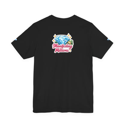 Manifesting Millions Tee — Diamond Graphic Motivational T-Shirt